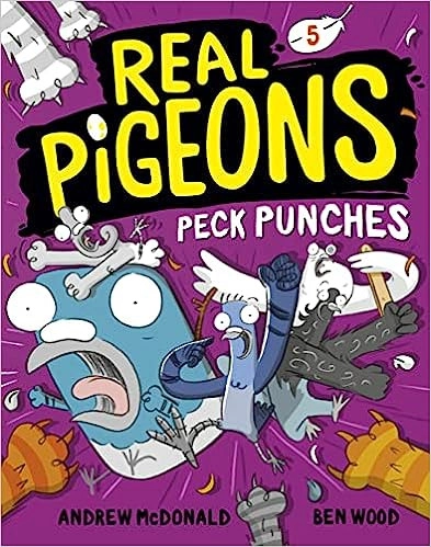 Real Pigeons Peck Punches (Book 5) 