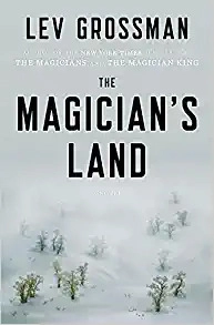 Image of The Magician's Land: A Novel (The Magicians Book …