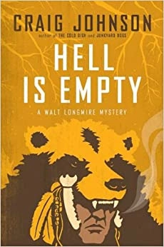 Hell Is Empty: A Longmire Mystery (Walt Longmire Mysteries Book 7) 