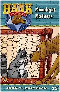 Moonlight Madness #23 (Hank the Cowdog) 