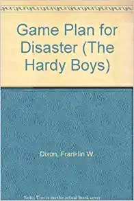 Game Plan for Disaster (Hardy Boys Digest, Book 76) 