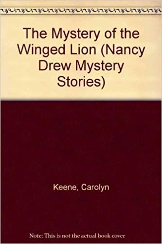 Mystery of the Winged Lion (Nancy Drew No. 65) 