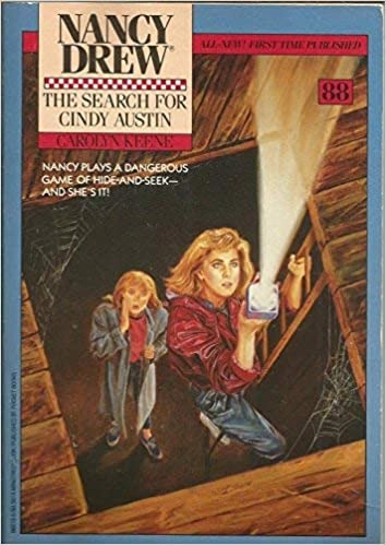 The Search for Cindy Austin (Nancy Drew Mysteries Book 88) 