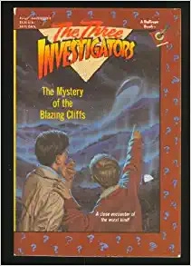 The Mystery of the Blazing Cliffs (Three Investigators, No. 32) 
