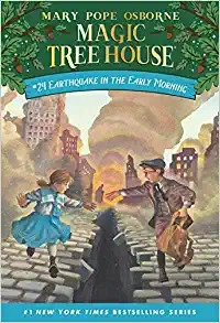 Earthquake in the Early Morning (Magic Tree House Book 24) 