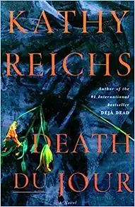 Death Du Jour: A Novel (Temperance Brennan Book 2) 