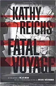 Fatal Voyage: A Novel (Temperance Brennan Book 4) 
