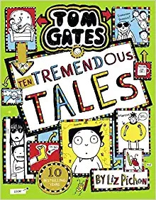 Image of Tom Gates 18: Ten Tremendous Tales