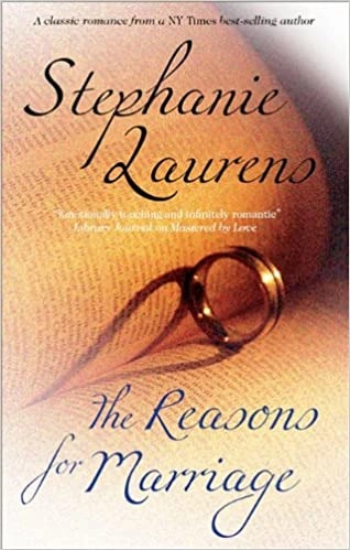 The Reasons For Marriage (Lester Family Saga) by Stephanie Laurens 