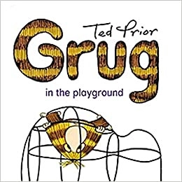 Grug in the Playground 