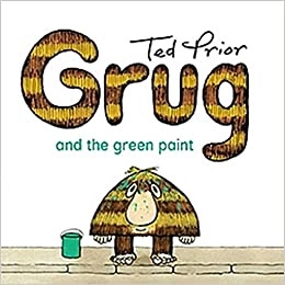 Grug and the Green Paint 