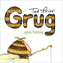 Grug Goes Fishing 