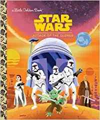 Star Wars: Attack of the Clones (Star Wars) (Little Golden Book) 