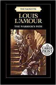The Warrior's Path (Sacketts Book 3) 