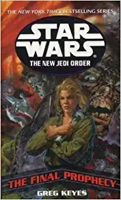 The Final Prophecy (Star Wars: the New Jedi Order) 