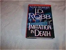 Imitation In Death (In Death, Book 17) 