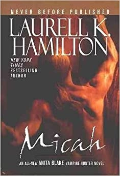 Image of Micah: An Anita Blake, Vampire Hunter Novel
