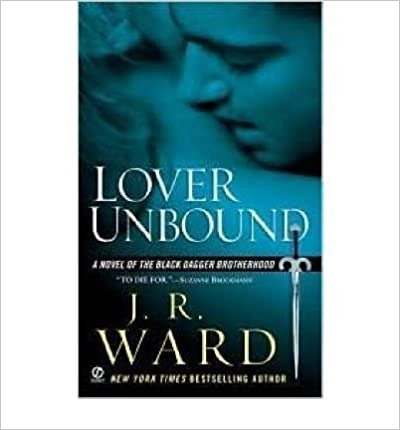 Lover Unbound (Black Dagger Brotherhood, Book 5) 