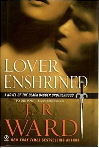 Lover Enshrined (Black Dagger Brotherhood, Book 6) 