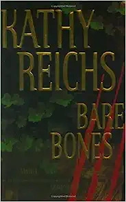 Bare Bones: A Novel (Temperance Brennan Book 6) 