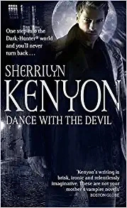 Dance With the Devil: A Dark-Hunter Novel (Dark-Hunter Novels Book 3) 