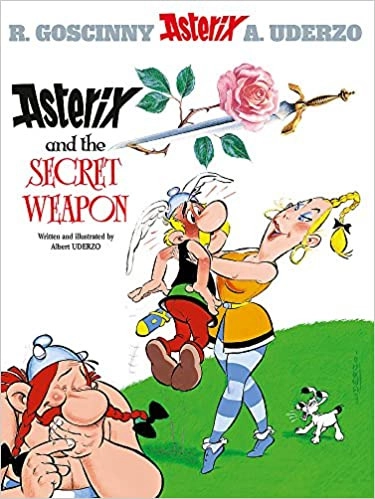 Asterix and the Secret Weapon: Album #29 (Asterix Adventure) 