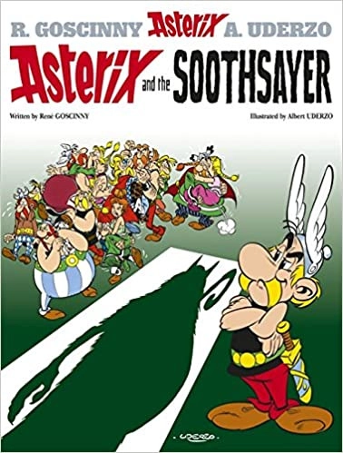 Asterix and the Soothsayer: Album #19 (The Adventures of Asterix) 