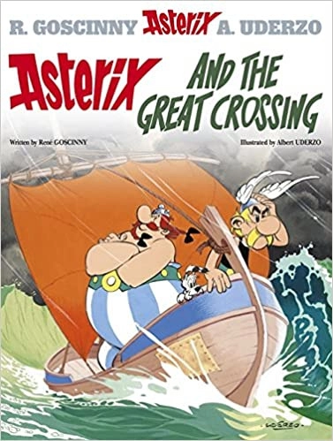 Asterix and the Great Crossing: Album #22 