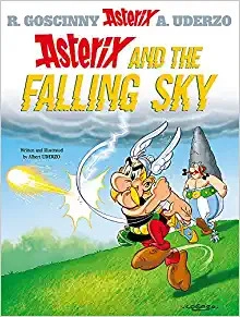 Asterix and the Falling Sky: Album #33 (The Adventures of Asterix) 