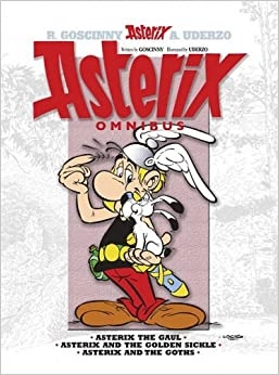 Asterix Omnibus 1: Includes Asterix the Gaul #1, Asterix and the Golden Sickle #2, Asterix and the Goths #3 