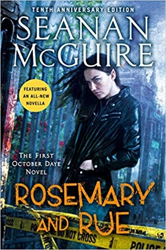 Rosemary and Rue: An October Daye Novel 