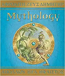 Mythology The Gods, Heroes, and Monsters of Ancient Greece (Ologies) 