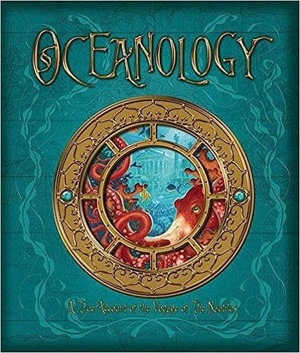 Oceanology: The True Account of the Voyage of the Nautilus (Ologies) 