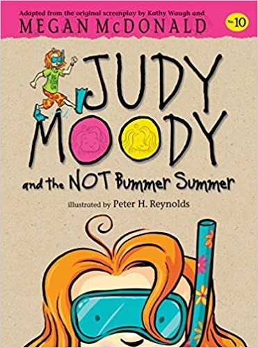 Judy Moody and the NOT Bummer Summer 