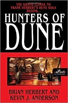 Hunters of Dune (Dune Sequels Book 1) 