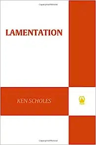 Lamentation (The Psalms of Isaak Book 1) 