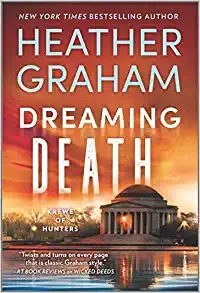 Dreaming Death (Krewe of Hunters Book 32) by Heather Graham 