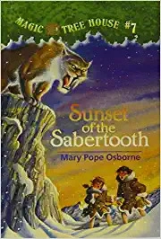 Sunset of the Sabertooth (Magic Tree House Book 7) 