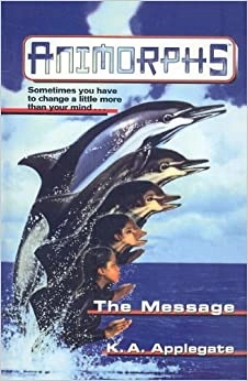 Image of The Message (Animorphs #4)