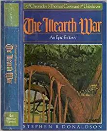 The Illearth War (The Chronicles of Thomas Covenant the Unbeliever Book 2) 
