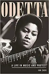 Odetta: A Life in Music and Protest by Ian Zack 