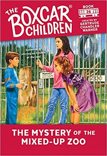 The Mystery of the Mixed-up Zoo (The Boxcar Children Mysteries Book 26) 