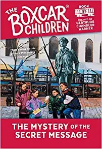 The Mystery of the Secret Message (The Boxcar Children Mysteries Book 55) 
