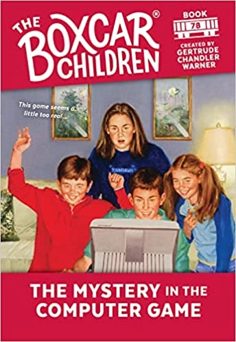 The Mystery in the Computer Game (The Boxcar Children Mysteries Book 78) 