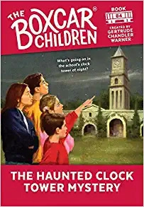 The Haunted Clock Tower Mystery (The Boxcar Children Mysteries Book 84) 