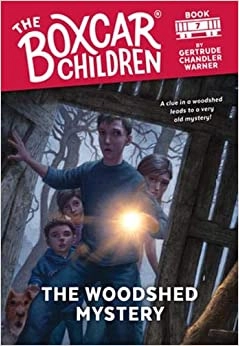 The Woodshed Mystery (The Boxcar Children Mysteries Book 7) 