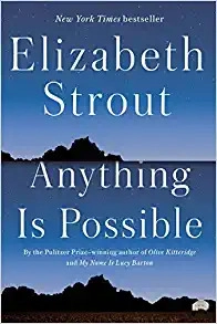 Anything Is Possible: A Novel 