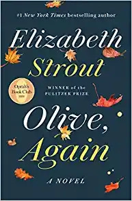 Olive, Again: A Novel by Elizabeth Strout 
