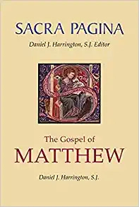 Sacra Pagina: The Gospel of Matthew 