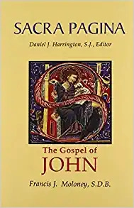 Sacra Pagina: The Gospel of John 